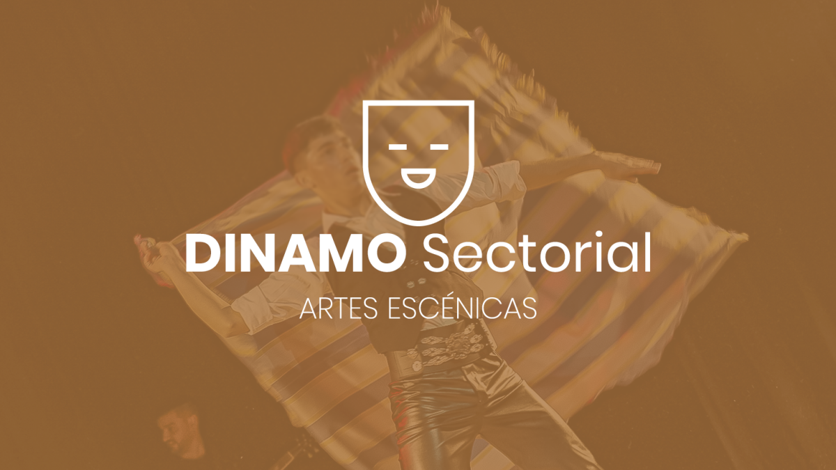 DINAMO Sectorial de Artes Escénicas